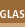 Glas